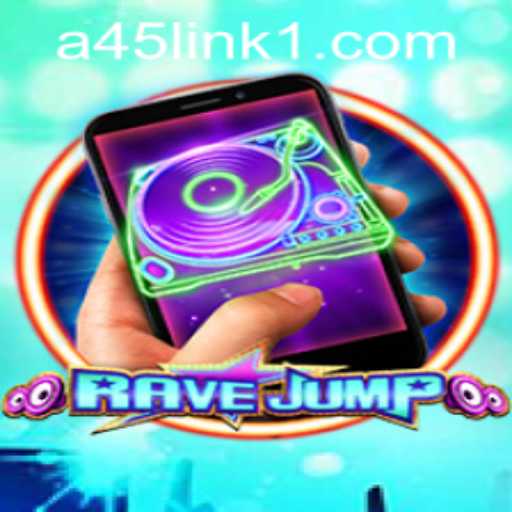 Discover the Excitement of RaveJumpmobile and the Fascinating A45 Casino Link